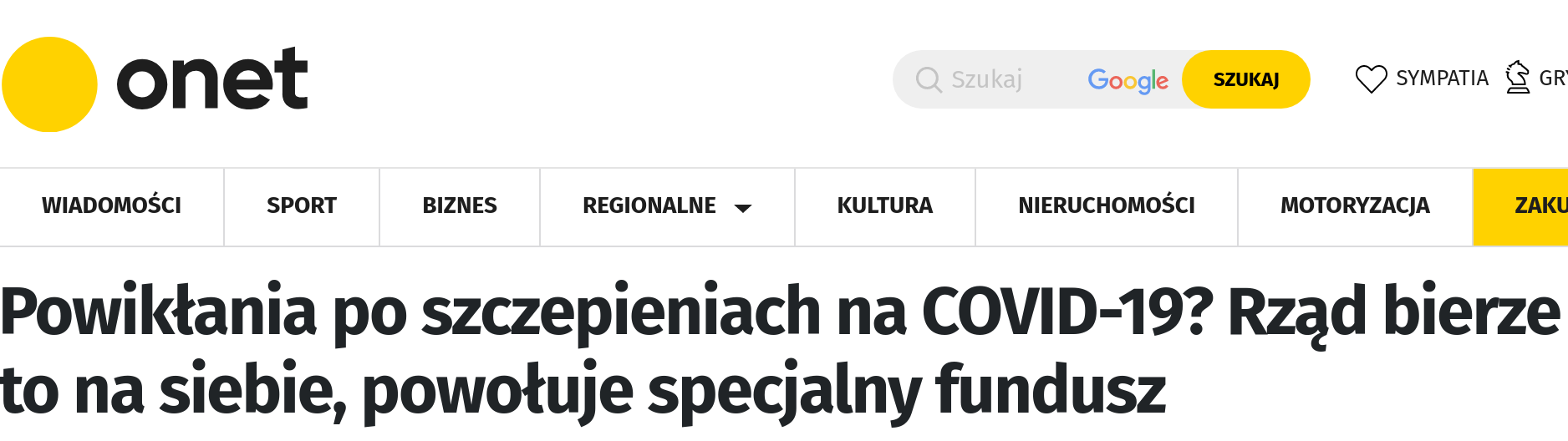 Zrzut ekranu z serwisu Onet.pl z tytułem o treści: Powikłania po szczepieniach na COVID-19? Rząd bierze to na siebie, powołuje specjalny fundusz